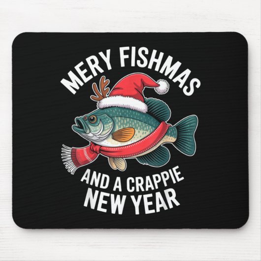 Mery Fishmas And A Crape New Year Funny Fishing Ch マウスパッド (正面)