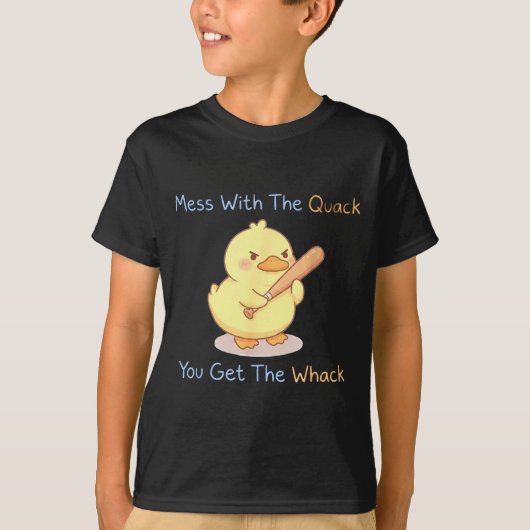 Mess With The Quack You Get The Whack Funny Duck M Tシャツ (正面)