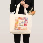 Message - 心をハッピーに保とう ラージトートバッグ (正面(商品))