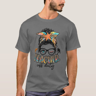 Messy Bun先生勤務外Teac学校の最終日 Tシャツ