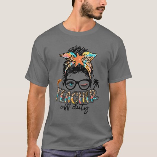 Messy Bun先生勤務外Teac学校の最終日 Tシャツ (正面)
