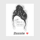 Messy Bun – 強い母親としてビニールスティックを切り取る シール (シート)