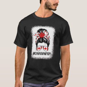 Messy Bun Canadian Mom Happy Canada Day Flag 1th O Tシャツ