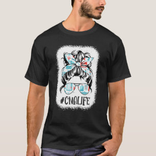 Messy Bun Cna Life漂白認定看護法 Tシャツ