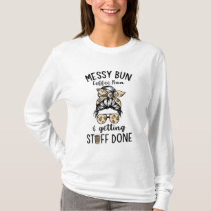 Messy Bun CoffeeとMessyを行った走物の取得 Tシャツ