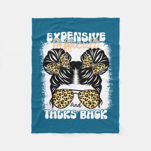 Messy Bun Funny Backtalk, Expensive Difficult And  フリースブランケット (正面)