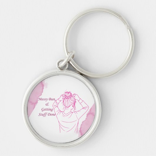 Messy Bun, Getting Stuff Done キーホルダー (正面)