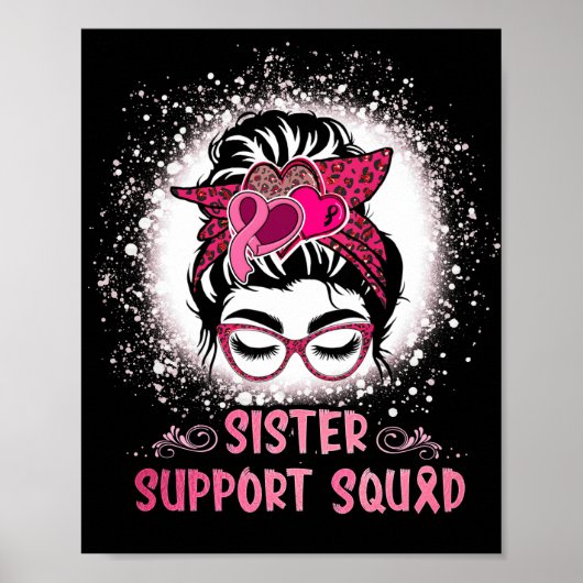Messy Bun Glass Sister Support Squad Breast Cancer ポスター (正面)