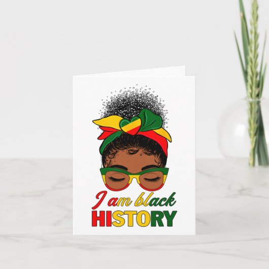 Messy Bun Hair I am Black Historyアフリカ系アメリカ人 カード (正面)