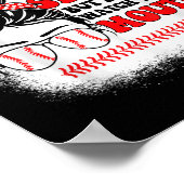 Messy Bun Softball Mom My Boy May Not Always Swing ポスター (角)