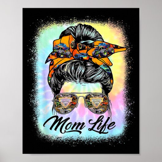 Messy Bun Woman & Monster Truck Mom Life Happy ポスター (正面)