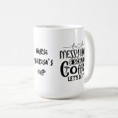 Messy Hair Scrubコーヒーこのナースをしましょおもしろいう コーヒーマグカップ (正面右)