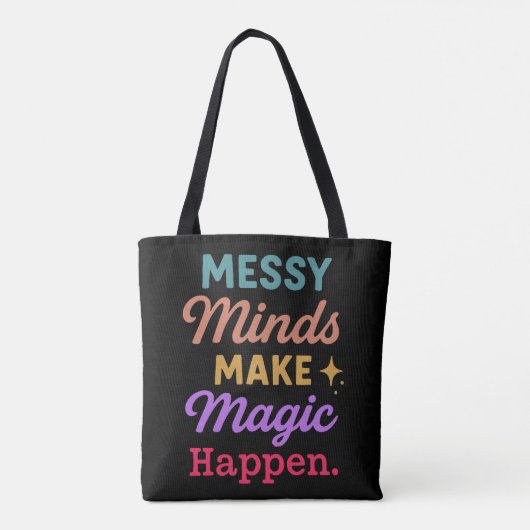 Messy Minds Make Magic Happen トートバッグ (裏面)