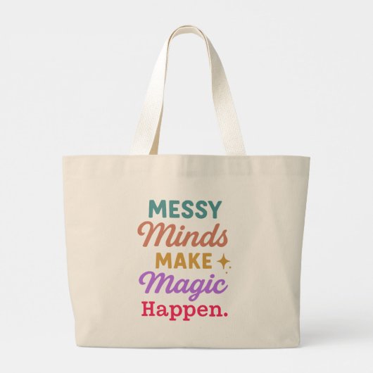 Messy Minds Make Magic Happen ラージトートバッグ (裏面)