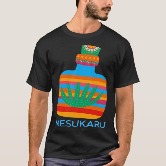 Mesukaru Mezcal Bottle Tシャツ (正面)