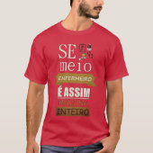 Metade do Curso Tシャツ (正面)