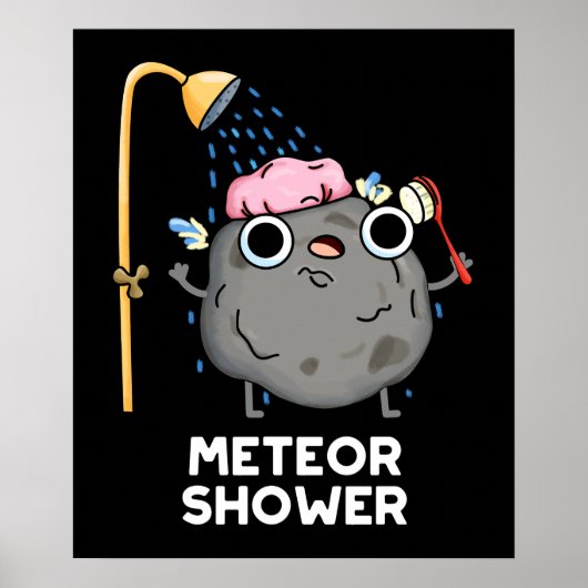 Meteor Shower Funny Science Pun Dark BG ポスター (正面)