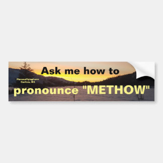 "Methow"のバンパーステッカーを発音して下さい バンパーステッカー