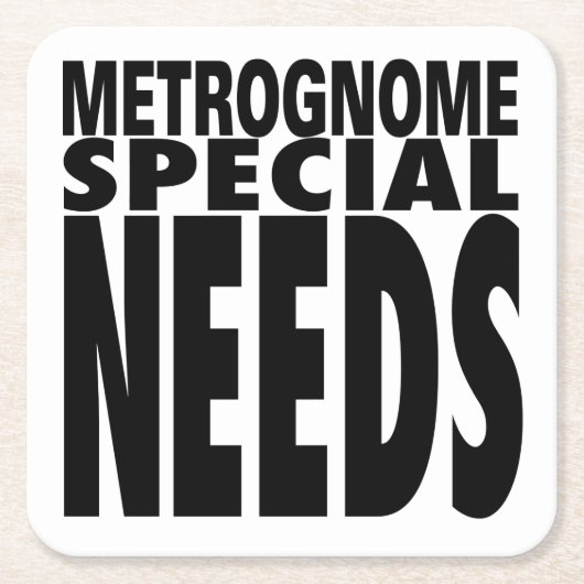 Metrognomeスペシャルはコースターを必要とします スクエアペーパーコースター (正面)
