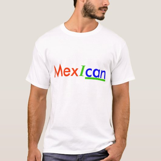 Mex Iはできます Tシャツ (正面)