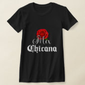 MexChicana ChicanaシャツTシャツ Tシャツ (レイダウン)