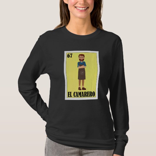 Mexican for meseros  El Camarero Tシャツ (正面)
