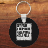 Mexican Funny Camisas Con Mensajes Motivacionales キーホルダー (正面)