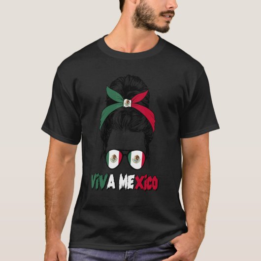 Mexican Girl Messy Bun Viva Mexico Pride Mexican W Tシャツ (正面)
