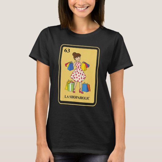 Mexican La Shopaholic Traditional Bingo Card Shopp Tシャツ (正面)