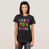 Mexican Saying Slogan Let s Fiesta Tシャツ (正面フル)