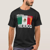 Mexico CDMX Chalco LDS Mission Missionary Tシャツ (正面)