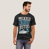 Mexico Cruise Besties Matching Cruise Ship Vacatio Tシャツ (正面フル)
