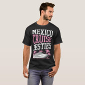 Mexico Cruise Besties Matching Cruise Ship Vacatio Tシャツ (正面フル)