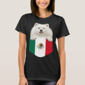 Mexico Flag Samoyed Dog In Pocket Tシャツ (正面)