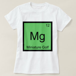 Mg -ミニチュアゴルフ化おもしろい学要素シンボル tシャツ