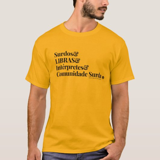 MH Basic - Comunidade Surda Tシャツ (正面)
