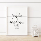 Mi Familia Y Yo Serveremos Al Senor, Josue 24:15 ポスター