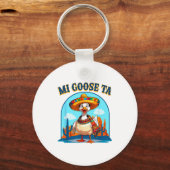 Mi Goose Ta Funny Fiesta Goose Pun Shirt Sombrero  キーホルダー (正面)