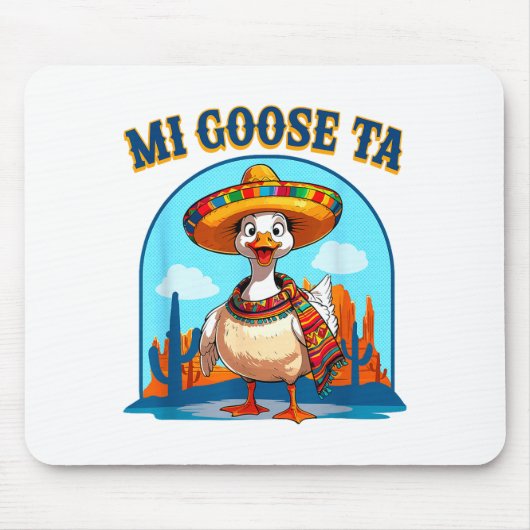 Mi Goose Ta Funny Fiesta Goose Pun Shirt Sombrero マウスパッド (正面)