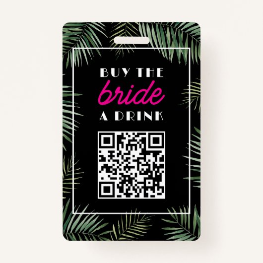 Miami Bachelorette Buy Bride A Drink QR code バッジ (裏面)