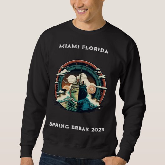 Miami Florida Spring Break 2023 スウェットシャツ (正面)