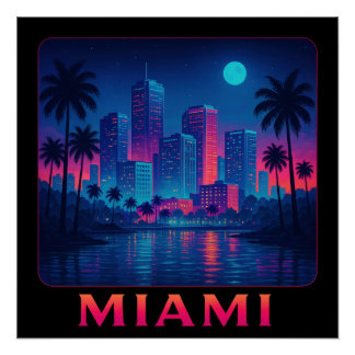 Miami Moonrise - Neon Skyline ポスター