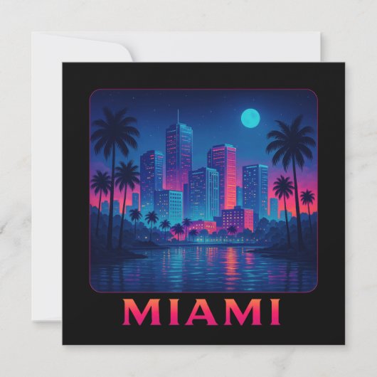 Miami Moonrise - Neon Skyline Card (正面)