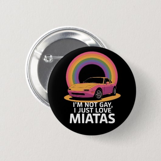 Miatas LGBT Rainbowが大好きなゲイではない 缶バッジ (正面&裏面)
