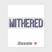 MIATED, Manchester Mancunian方言スラング シール (シート)