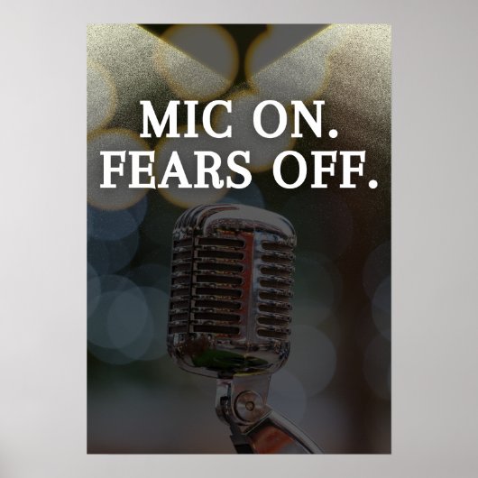 Mic on. Fears off. Ispiration ポスター (正面)