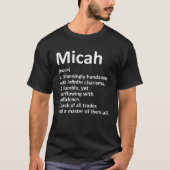 MICAH定義名パーソナライズされたのおもしろい誕生日 Tシャツ (正面)