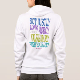 Micah 6:8 Colorful Scripture Zip Hoodie パーカ