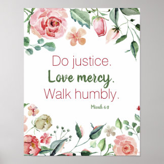 Micah 6:8 Pink and Cream Floral Watercolor ポスター