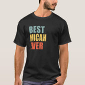 Micah Best Ever Micah Tシャツ (正面)
